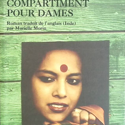 Compartiment pour dames - Anita Nair - livre