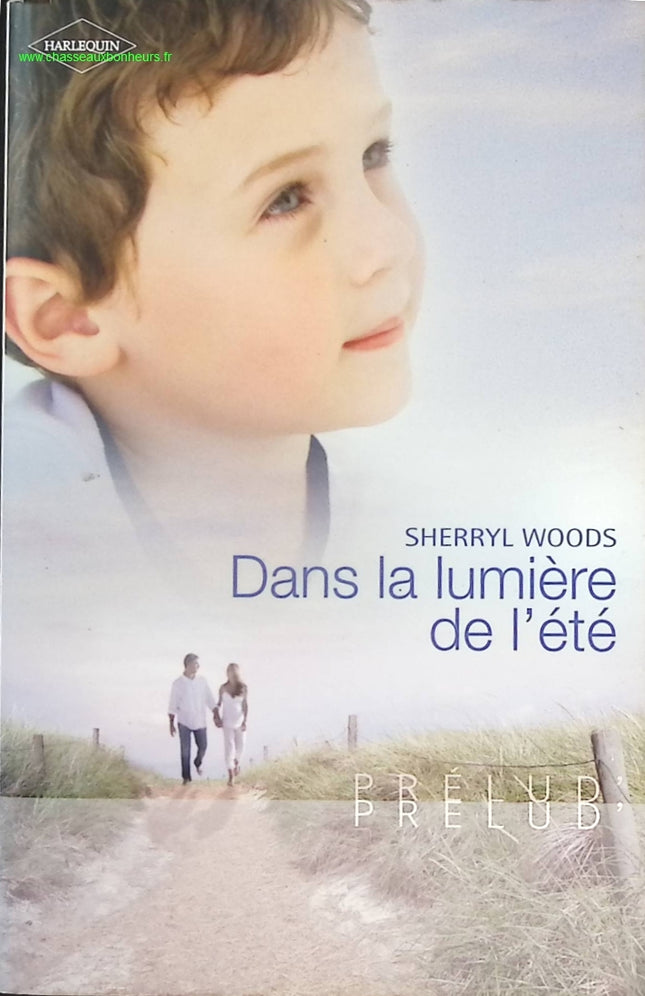 Dans la lumière de l'été - Sherryl Woods - livre