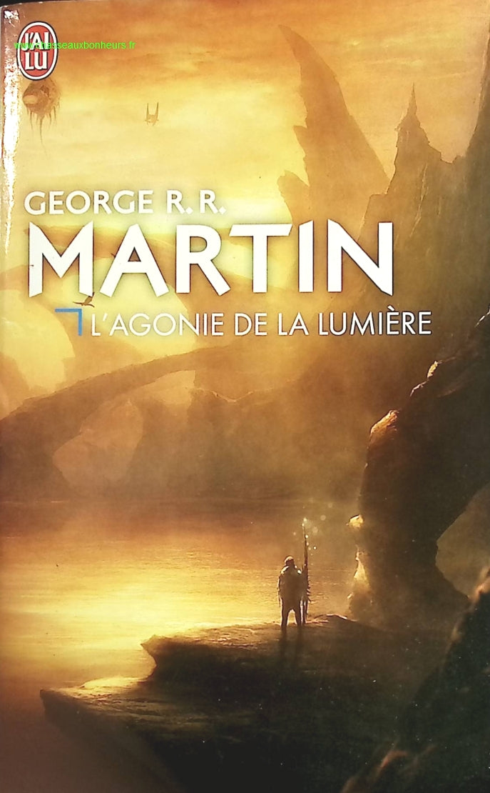 L'agonie de la lumière - George R.R. Martin - livre