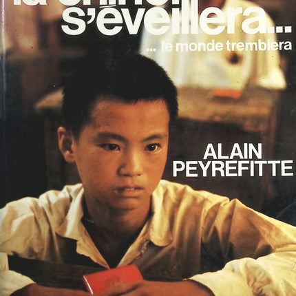 Wenn China erwacht... wird die Welt erzittern - Alain Peyrefitte - 1975 - Buch