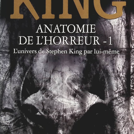 Anatomie de l'horreur - Tome 1 - Stephen King - livre