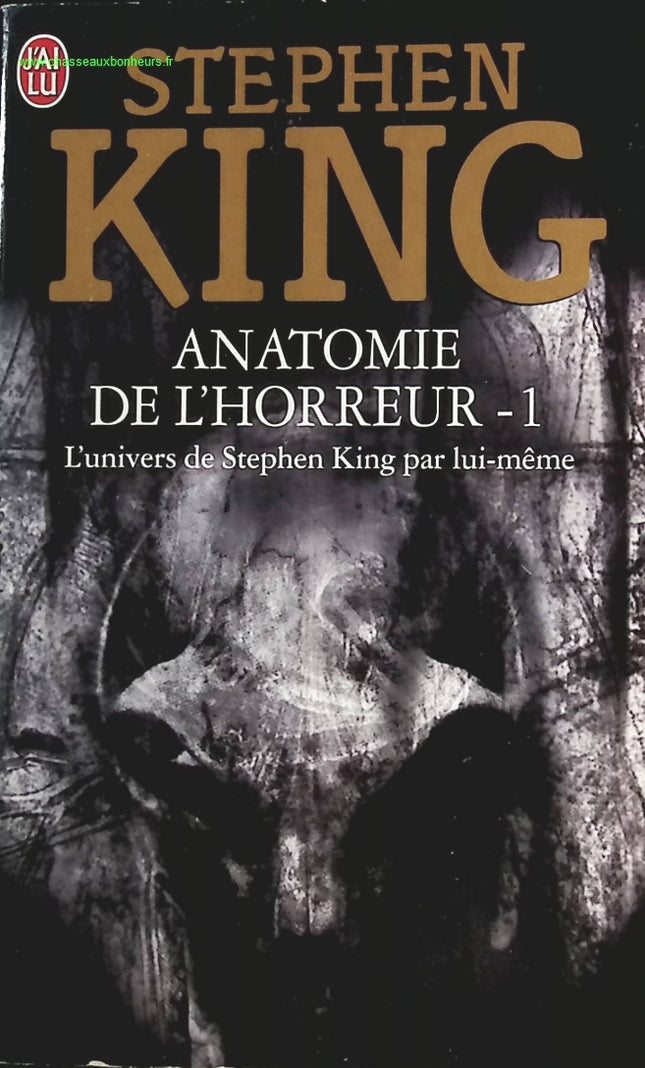 Anatomie de l'horreur - Tome 1 - Stephen King - livre