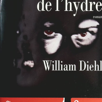 La stratégie de l'hydre - William Diehl - livre