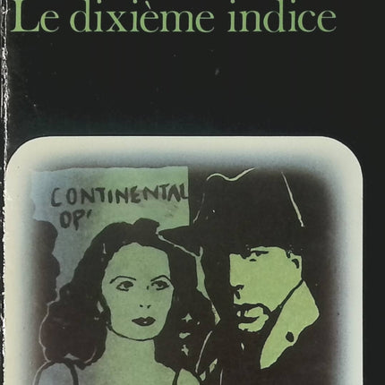 Le dixième indice - Dashiell Hammett - Livre