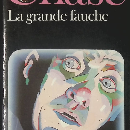 La grande fauche - James Hadley Chase - Livre