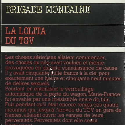 La Lolita du TGV – Michel Brice – Brigade Mondaine n°130 – Roman policier d'occasion - Livre