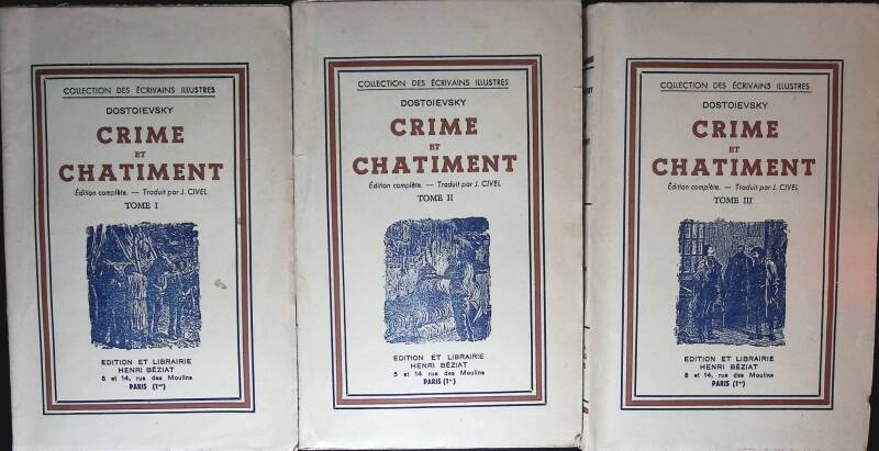 Crime Et Châtiment - Complet en 3 volumes - Henri Béziat - Dostoievsky Th. - livre
