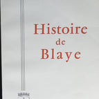 Histoire de Blaye - Signature dédicace + article journal - P.Birolleau Brissac - 1968 - livre