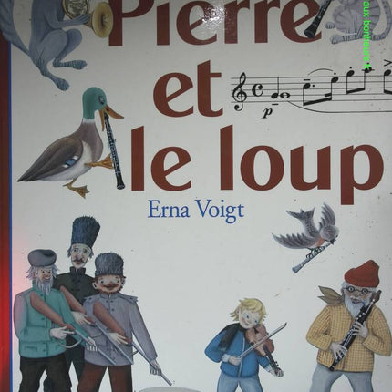 Pierre et le loup - Conte musical - Serge Prokofiev, Erna Voigt - livre
