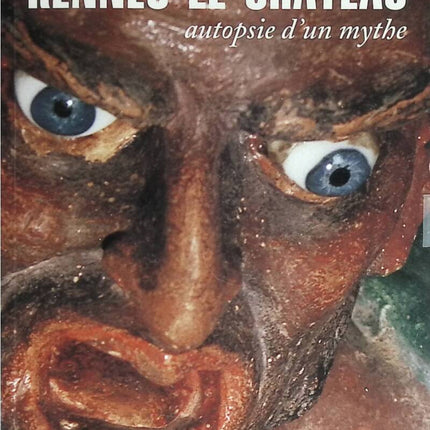 Rennes-le-Château. Autopsy of a Myth - Jean-Jacques Bedu - 2002 - book