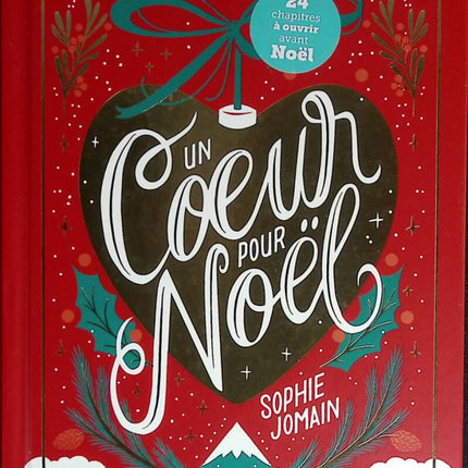 Romance De L'Avent - Un Coeur Pour Noel - Édition Collector - Sophie JOMAIN - 2024 - livre comme neuf