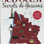 Südwesten – Geheimnisse der Gascogne – Valérie Médaille – 2014 – Buch