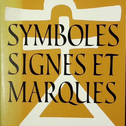 Symboles, signes et marques - Georges Nataf - 1981 - livre