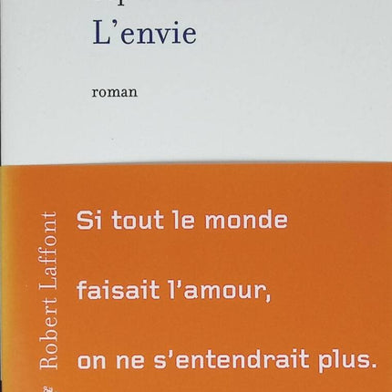L’Envie – Sophie Fontanel – roman intimiste sur le désir, la féminité et la liberté – livre d’occasion - livre