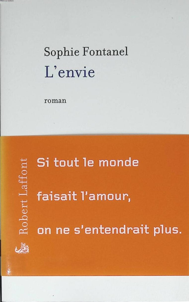 Neid – Sophie Fontanel – 2011 – Buch
