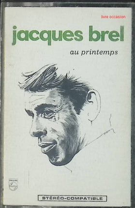 Au printemps - Jacques Brel - cassette audio k7