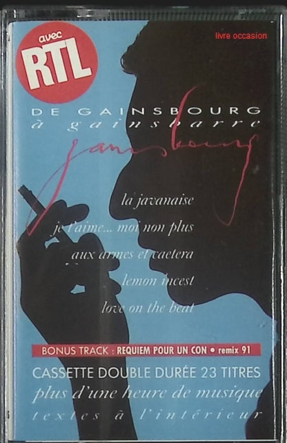 De Gainsbourg À Gainsbarre - Serge Gainsbourg - cassette audio k7