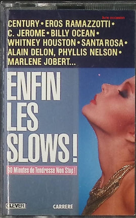 Enfin Les Slows - Artistes divers - cassette audio k7
