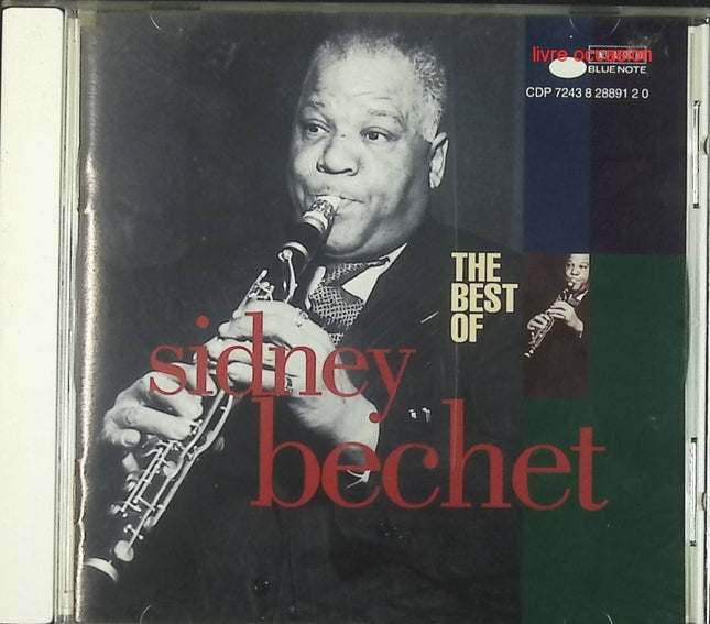 The Best Of - Sidney Bechet - CD