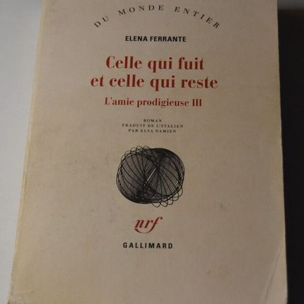 The One Who Flees and the One Who Stays - My Brilliant Friend III - E. Ferrante - book