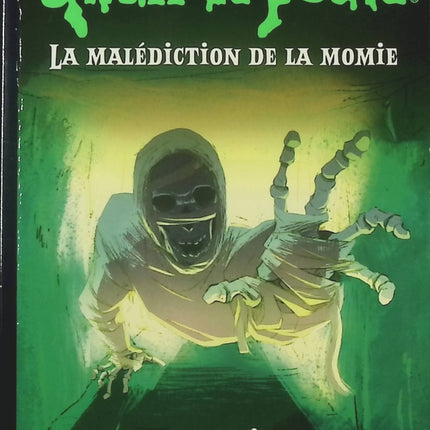 Chair de poule – Tome 1 - La malédiction de la momie - R.L. Stine - livre