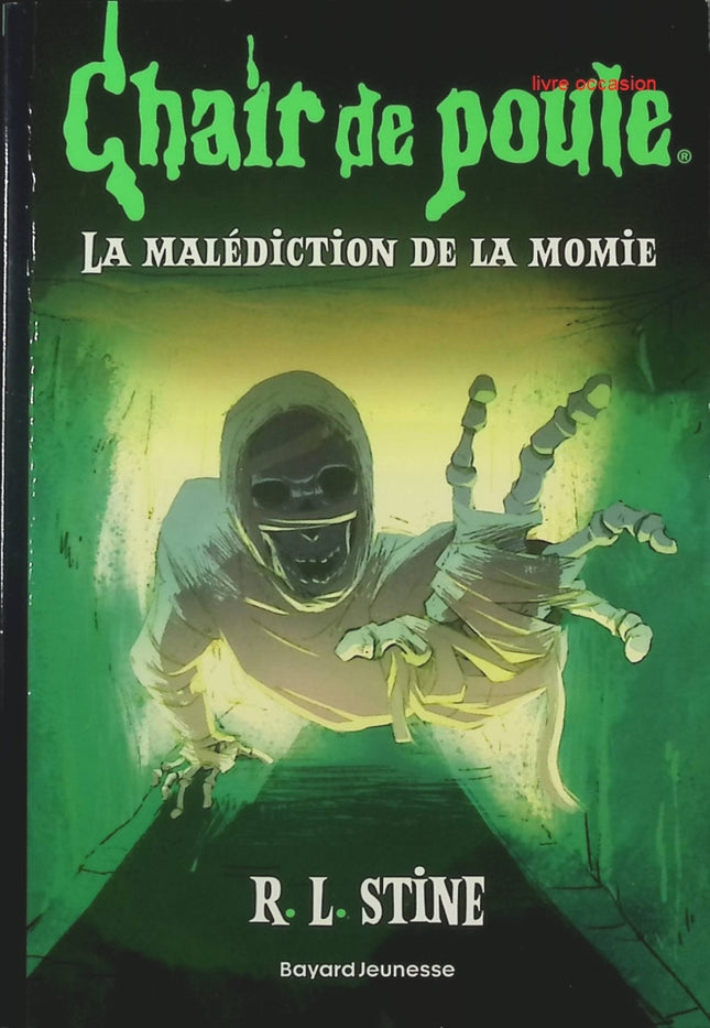 Chair de poule – Tome 1 - La malédiction de la momie - R.L. Stine - livre