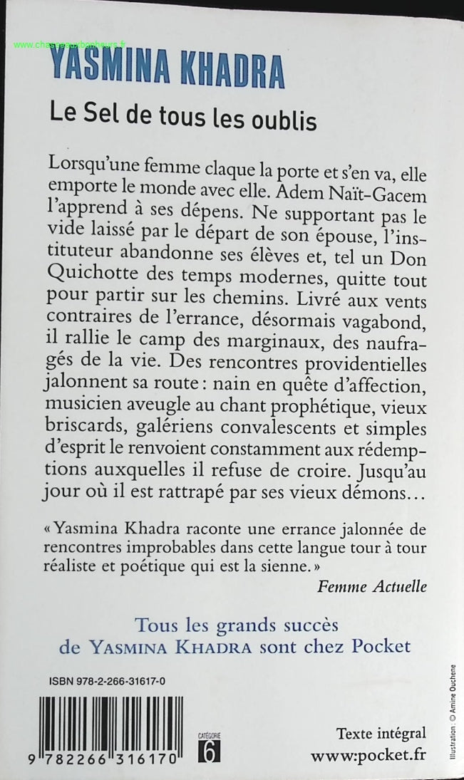 Le Sel de tous les oublis - Yasmina Khadra - livre