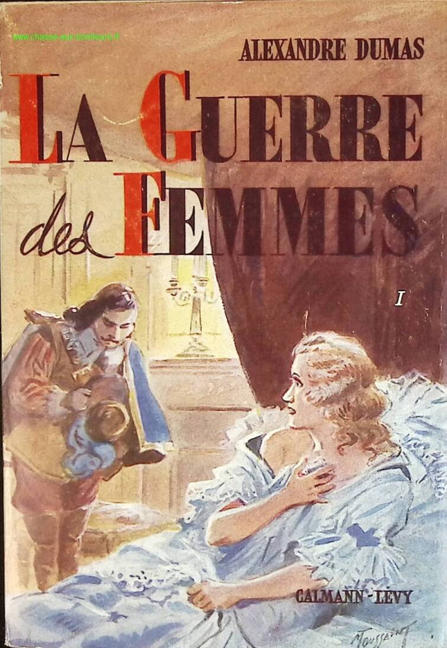 The War of Women Volume 1 - Alexandre Dumas - book