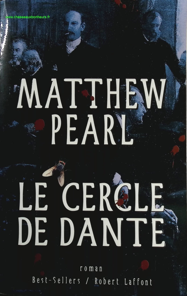 Le Cercle de Dante - Matthew Pearl - livre