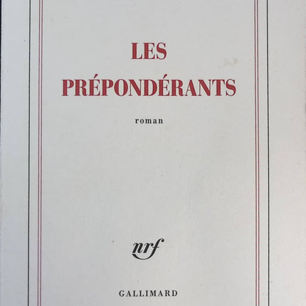 Les Prépondérants - Hédi Kaddour - livre