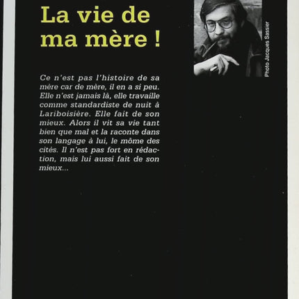 La vie de ma mère ! - Thierry Jonquet - livre