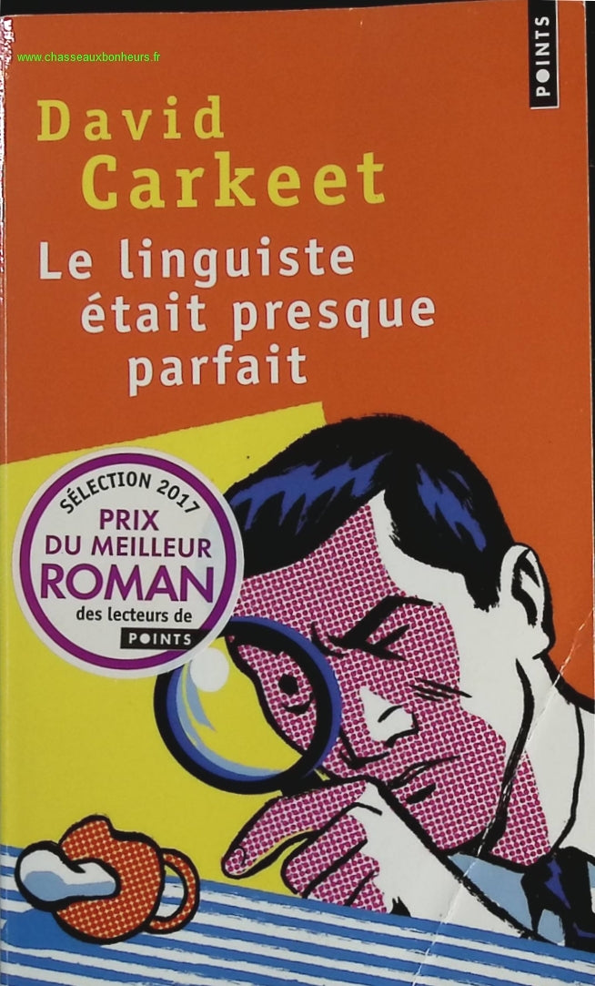 Le Linguiste était presque parfait - David Carkeet - livre