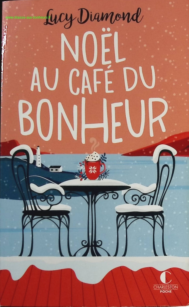 Noël au café du bonheur - Lucy Diamond - livre