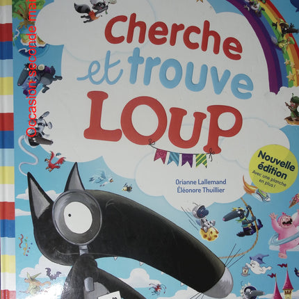 Cherche et trouve Loup – Orianne Lallemand & Éléonore Thuillier – Livre-jeu géant dès 3 ans - Livre