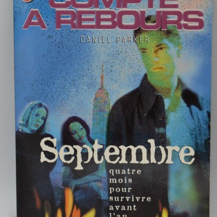 Compte à rebours - Septembre - Daniel Parker - livre