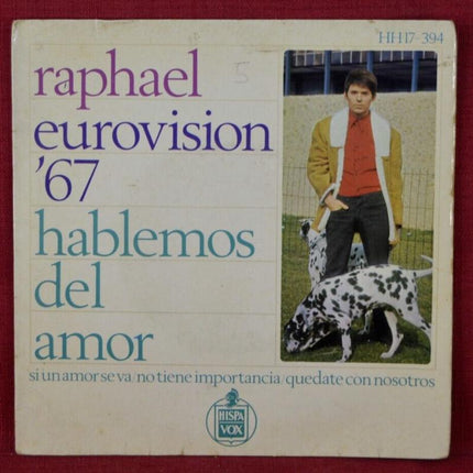 Hablemos del Amor Raphael Eurovision 67 – 45 U/min Vinyl-Schallplatte