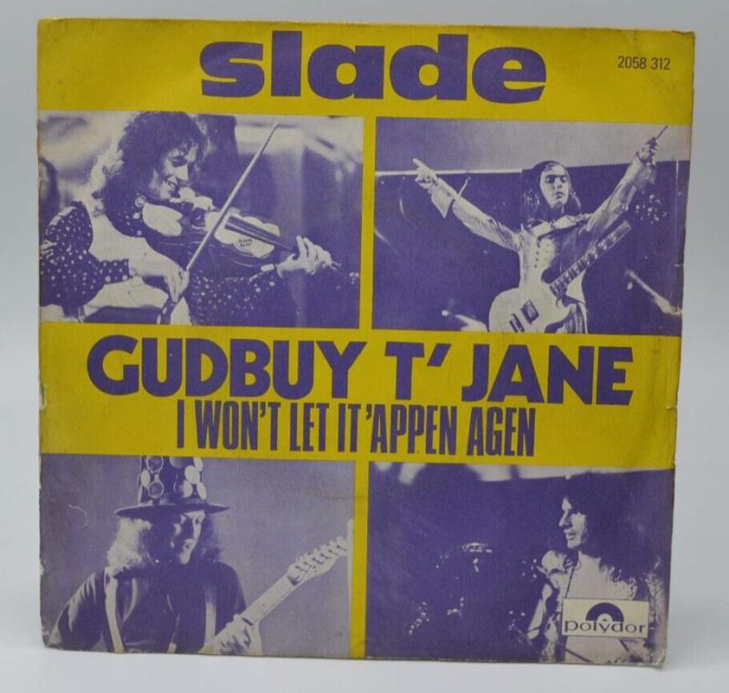 Gudbuy T'Jane Slade – 45 U/min Vinyl-Schallplatte