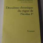 Zweite Chronik der Herrschaft von Nikolaus I. - Patrick Rambaud - Buch