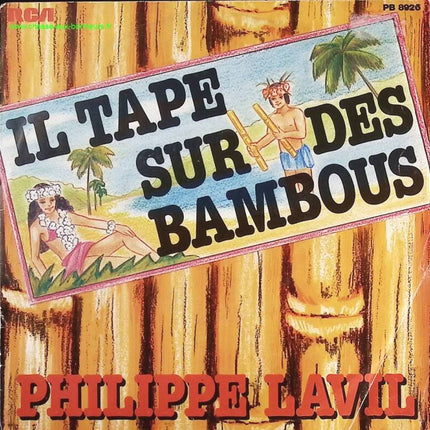 Il tape sur des bambous - Philippe Lavil - disque vinyle 45 tours