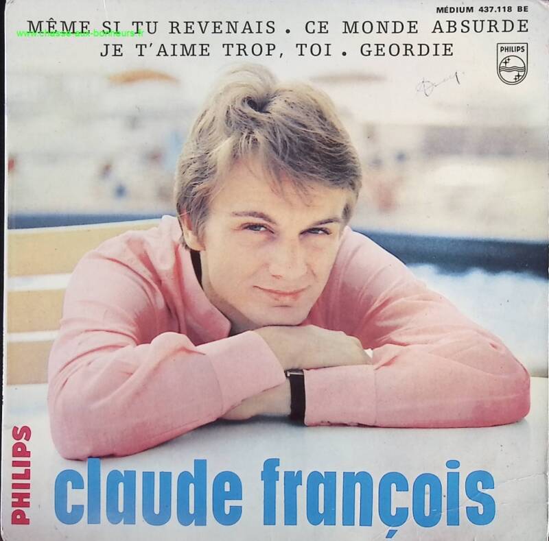 Even if you came back - Claude François - 45 rpm vinyl record