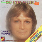 Ou sen aller - Claude François - disque vinyle 45 tours