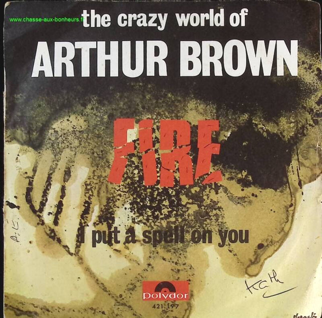 Fire – Die verrückte Welt von Arthur Brown – 45 U/min Vinyl-Schallplatte