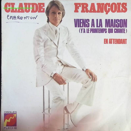 Viens à la maison - Claude François - disque vinyle 45 tours