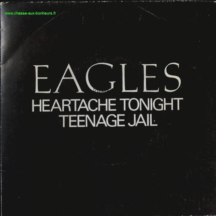 Heartache Tonight – Eagles – 45 U/min Vinyl-Schallplatte