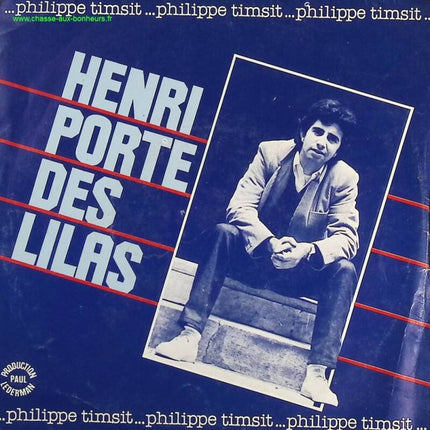 Henri wears lilacs - Philippe Timsit - 45 rpm vinyl record