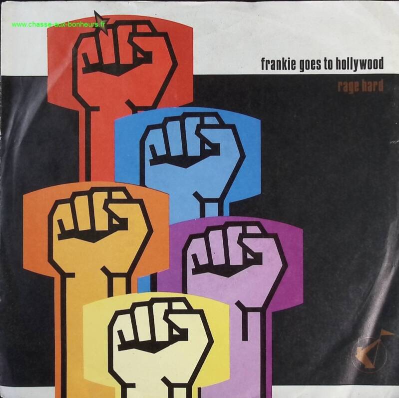 Rage Hard - Frankie Goes To Hollywood - 45 rpm vinyl record