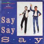 Say Say Say - Paul McCartney Michael Jackson - 45rpm vinyl record