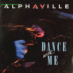 Dance with me - Alphaville - 45 rpm vinyl record