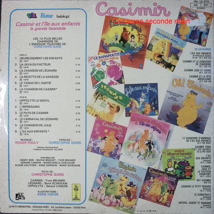 Casimir – Casimir et l’Île aux Enfants – La Grande Farandole – Vinyle 33 tours Le Petit Ménestrel PM-10.513 occasion - Disque vinyle 33 tours