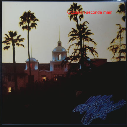 Eagles – Hotel California – Vinyle 33 tours Asylum Records 7E 1084 occasion - Disque vinyle 33 tours